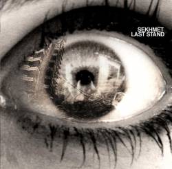 Sekhmet (UK) : Last Stand